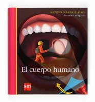 El cuerpo humano/ The Human Body (Spanish Edition)