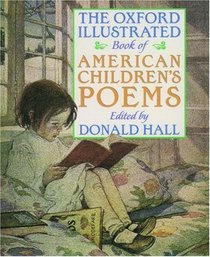 The Oxford Illustrated Book of American Children's Poems