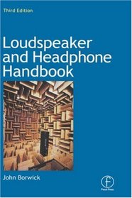 Loudspeaker and Headphone Handbook, Third Edition