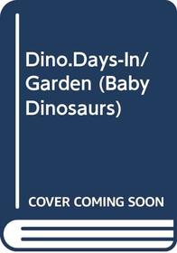 In the Garden (Baby Dinosaurs)