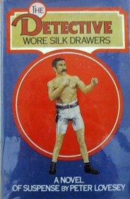 Detective Wore Silk Drawers