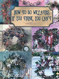 How to Do Wreaths If You Think You Can't