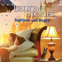 Bedtime Stories: Bedtime with Bugsy
