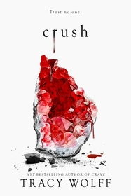 Crush (Crave, Bk 2)