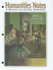 Arts and Culture: Volume 2: A Reading and Lecture Companion (v. 2)