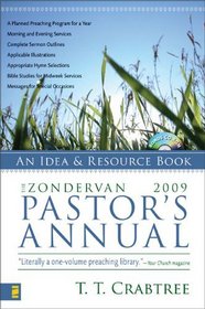 The Zondervan 2009 Pastor's Annual: An Idea and Resource Book (Zondervan Pastor's Annual)