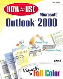 How to Use Microsoft Outlook 2000