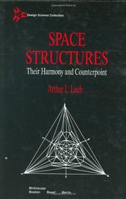 Space Structures (Design Science Collection)