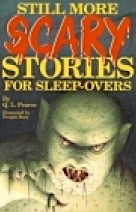 Still More Scary Stories for Sleep-Overs (No 3)
