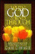 When God Shines Through
