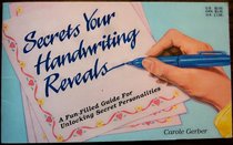 Secrets Your Handwriting Reveals