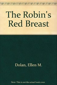 The Robin's Red Breast