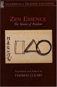 Zen Essence (Shambhala Dragon Editions)