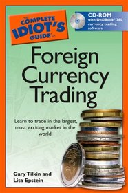 The Complete Idiot's Guide to Foreign Currency Trading (Complete Idiot's Guide to)