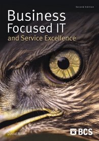 Business focused it and service excellence - 2nd edition