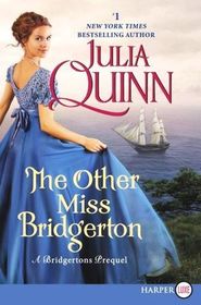 The Other Miss Bridgerton (Bridgerton: Rokesby, Bk 3) (Larger Print)