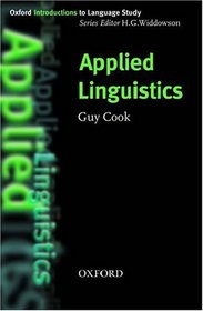 Applied Linguistics (Oxford Introduction to Language Study)