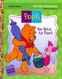Be Nice to Pooh