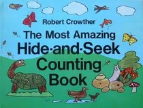 The Most Amazing Hide-and-seek Counting Book (Viking Kestrel picture books)