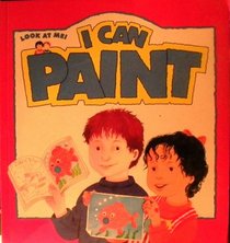 I Can Paint (Look at Me!)
