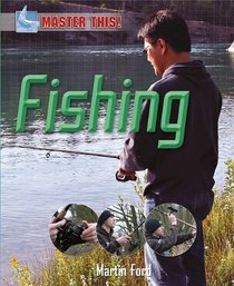 Fishing (Master This!)