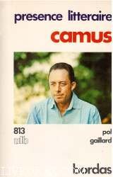 Albert Camus (Univers des lettres Bordas, 813) (French Edition)