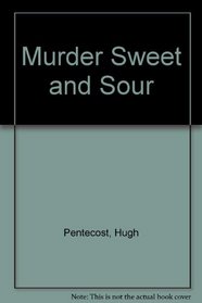 Murder Sweet and Sour