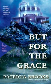 But for the Grace (Molly Piper, Bk 2)