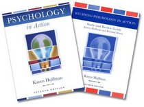Psychology in Action, Textbook and Study Guide, 7th Edition