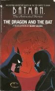The Dragon and the Bat  (Batman: the Animated Series)