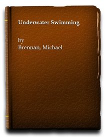 Underwater swimming (A Mayflower handbook)