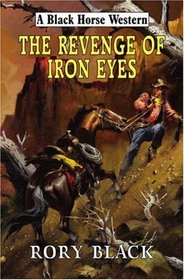 The Revenge of Iron Eyes