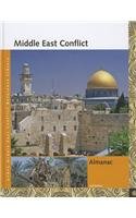 Middle East Conflict: Almanac (Middle East Conflict Reference Library)