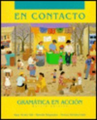 En Contacto: Gramatica En Accion