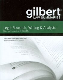 Gilbert Law Summaries on Legal Research, Writing, and Analysis, 11th