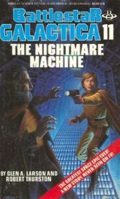 The Nightmare Machine (Battlestar Galactica, Book 11)