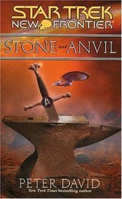 Stone and Anvil (Star Trek: New Frontier)