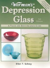 Warman's Depression Glass: A Value  Identification Guide (Warman's Depression Glass)