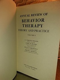Annual Review of Behavior Therapy, Vol 9: Theory and Practice