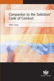 Companion to the Solicitors' Code of Conduct 2007