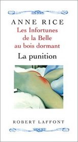 Les infortunes de la Belle au Bois Dormant, tome 2 : La punition