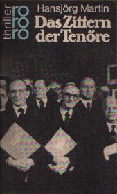 Das Zittern Der Tenore (German Edition)