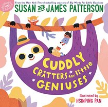 Cuddly Critters for Little Geniuses (Big Words for Little Geniuses)