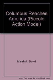 Columbus Reaches America (Piccolo Action Model)