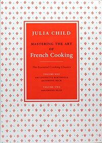 Mastering the Art of French Cooking (2 Volume Set)