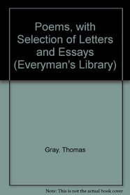 Gray: Poems and Letters (Everyman's Library, No 628)