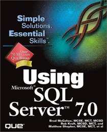 Using Microsoft SQL Server 7.0 (Using)