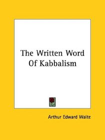 The Written Word Of Kabbalism