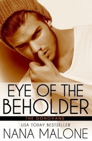 Eye of the Beholder (The Donovans) (Volume 5)