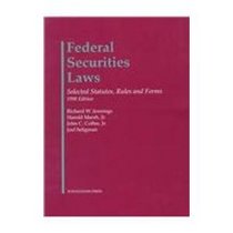 Federal Securites Laws: Selected Statutes, Rules and Forms 1998